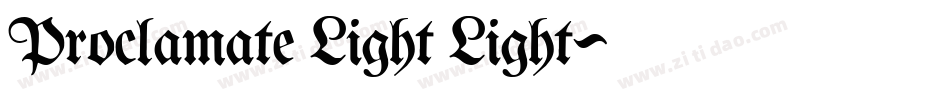 Proclamate Light Light字体转换